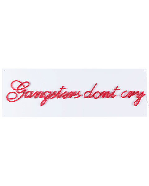 Bold Monkey Gangsters don't cry LED neon wall sign wall lamp red statement-making